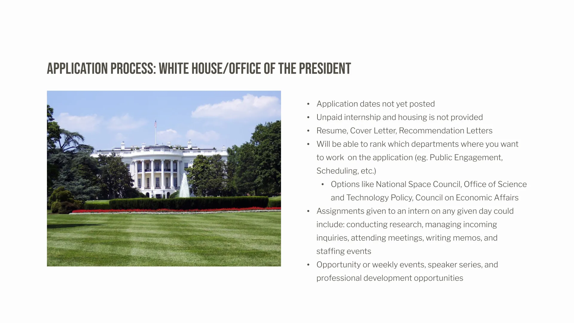 Application Process: White House